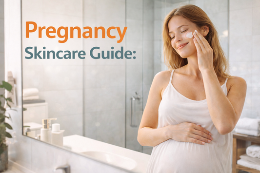 Pregnancy Skincare Guide: What’s Safe and What to Avoid