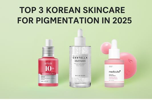 Top 3 Korean Skincare Products for Pigmentation in 2025